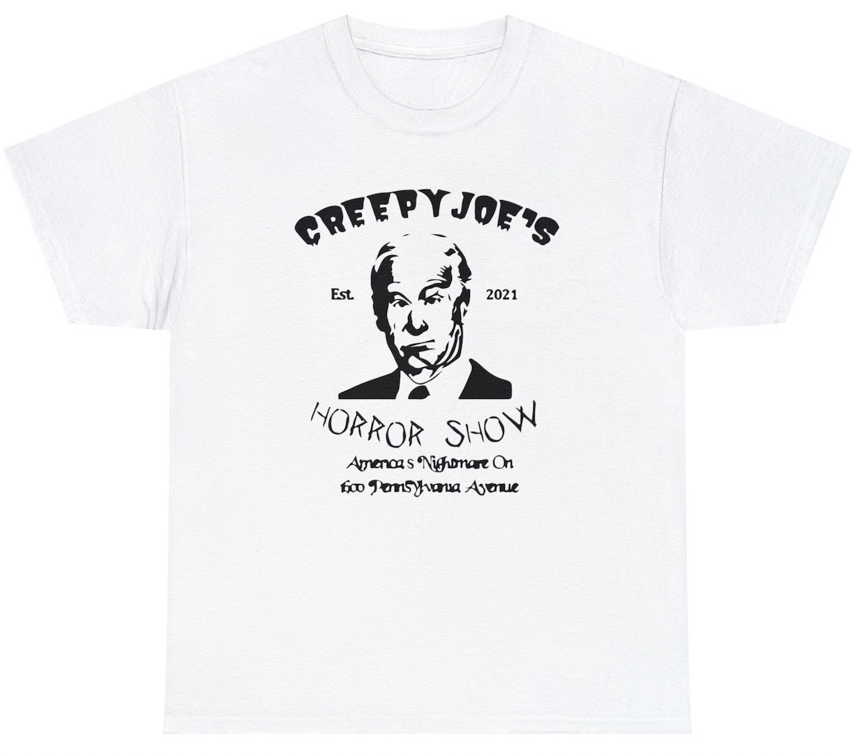 "Funny 'Creepy Joe's Horror Show' t-shirt featuring Halloween humor and political satire about Sleepy Joe Biden, perfect for fans of bold jokes."