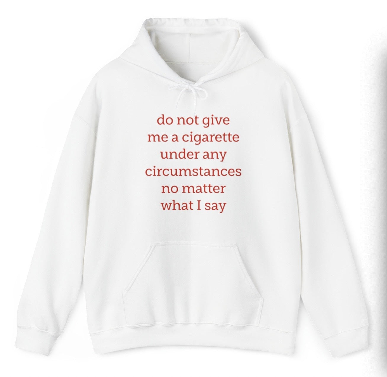 "Funny 'Do Not Give Me A Cigarette' hoodie featuring sarcastic smoker humor and cheeky party dart design, perfect for fans of rebellious humor."