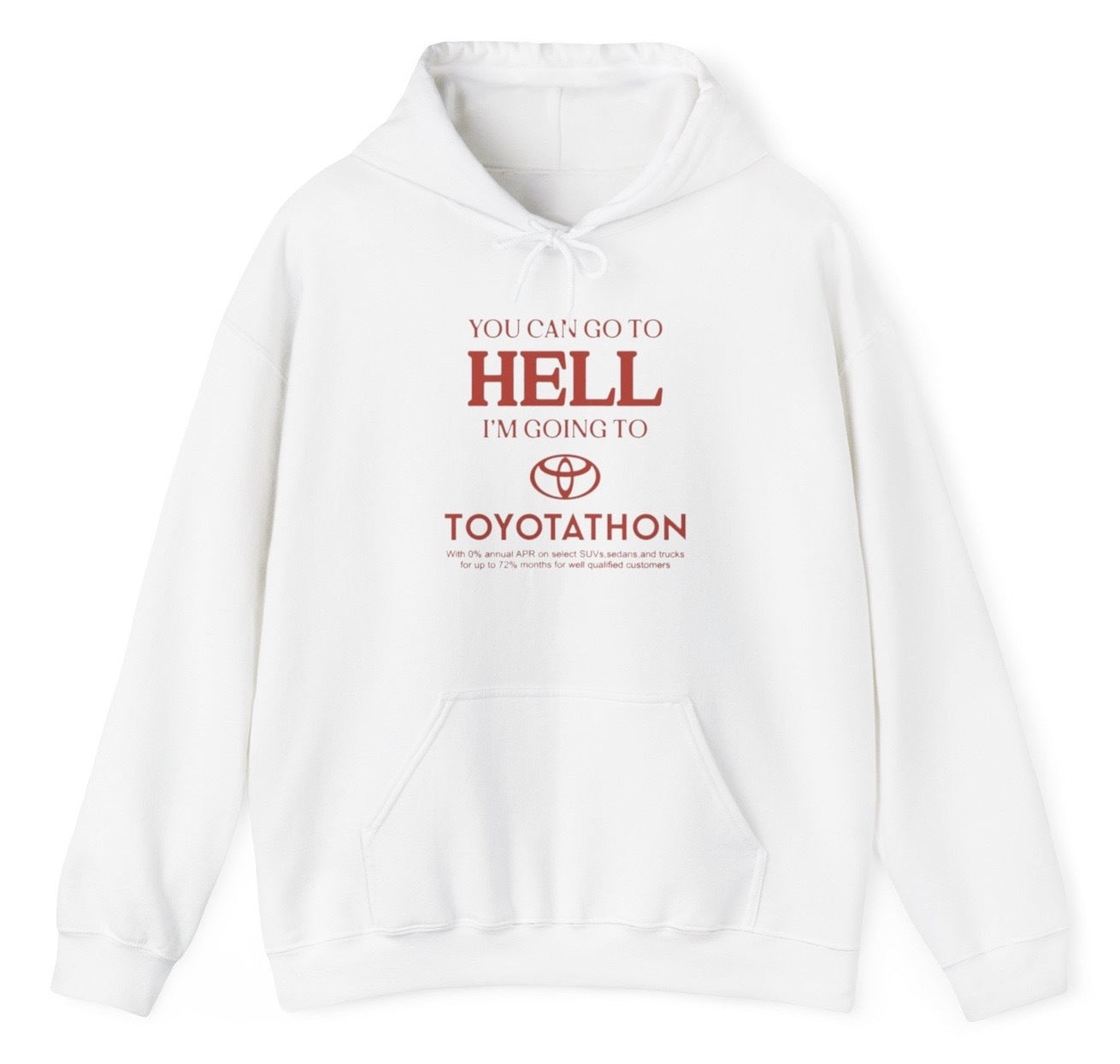 "Bold 'Toyotathon Hell' hoodie, perfect for fans of dark humor and car sales parodies. Ideal for casual wear and funny gifts."