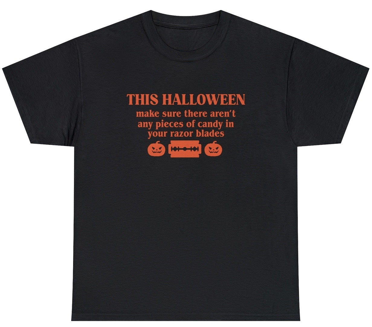 "Bold 'Razor Blade Candy Halloween' t-shirt featuring dark humor, perfect for fans of edgy Halloween apparel and daring designs."