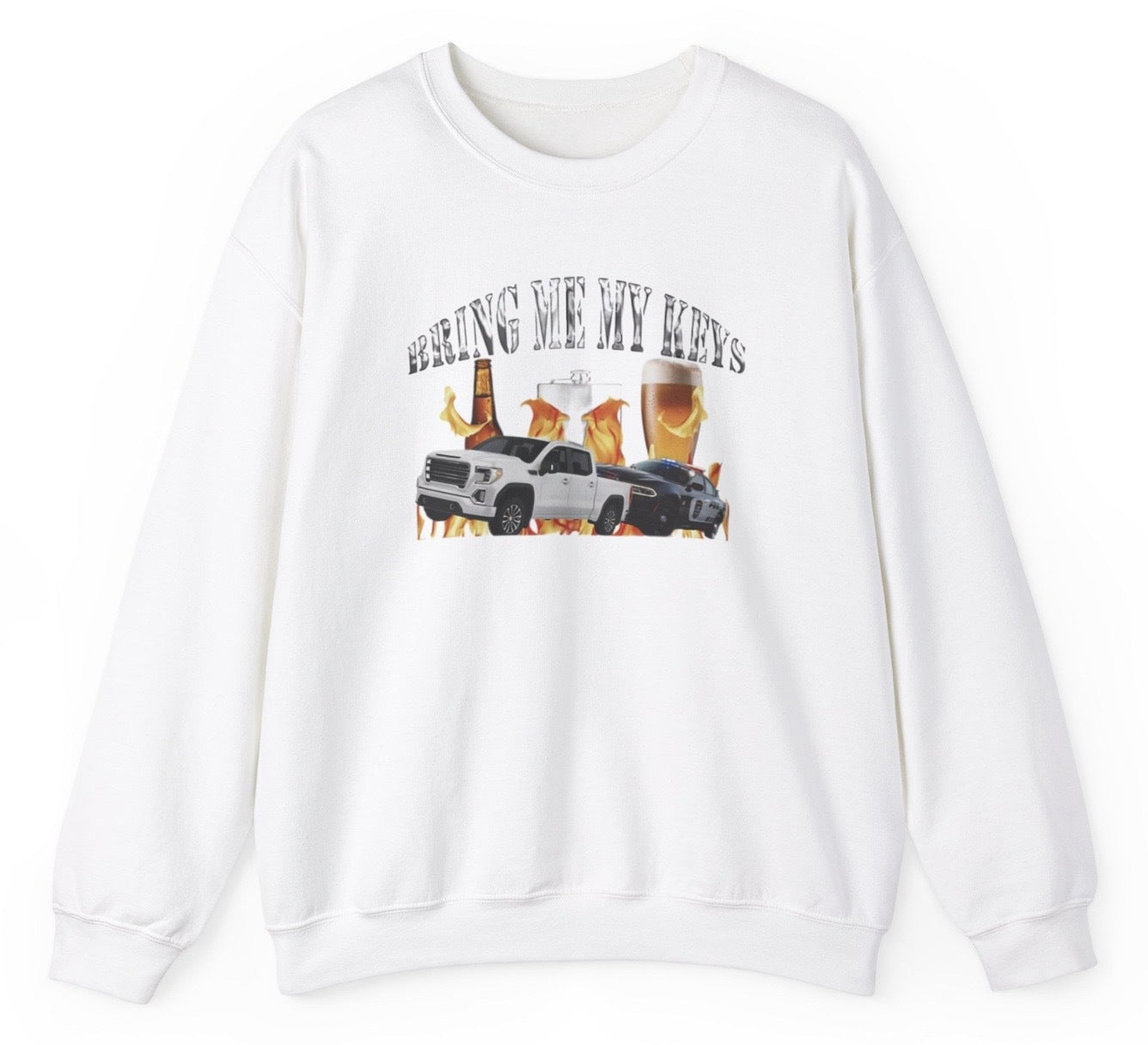 "Cheeky 'Bring Me My Keys' sweatshirt, perfect for fans of drinking humor and sarcastic jokes. Ideal for casual wear and funny gifts."