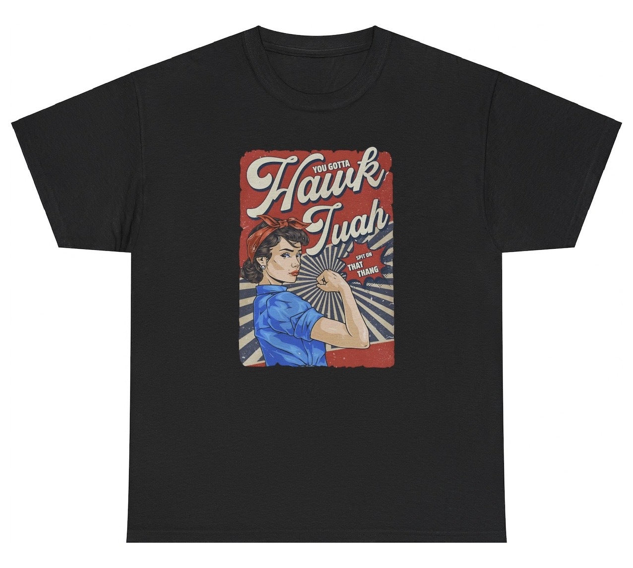 *NEW* Hawk Tuah Spit On That Thang Tee
