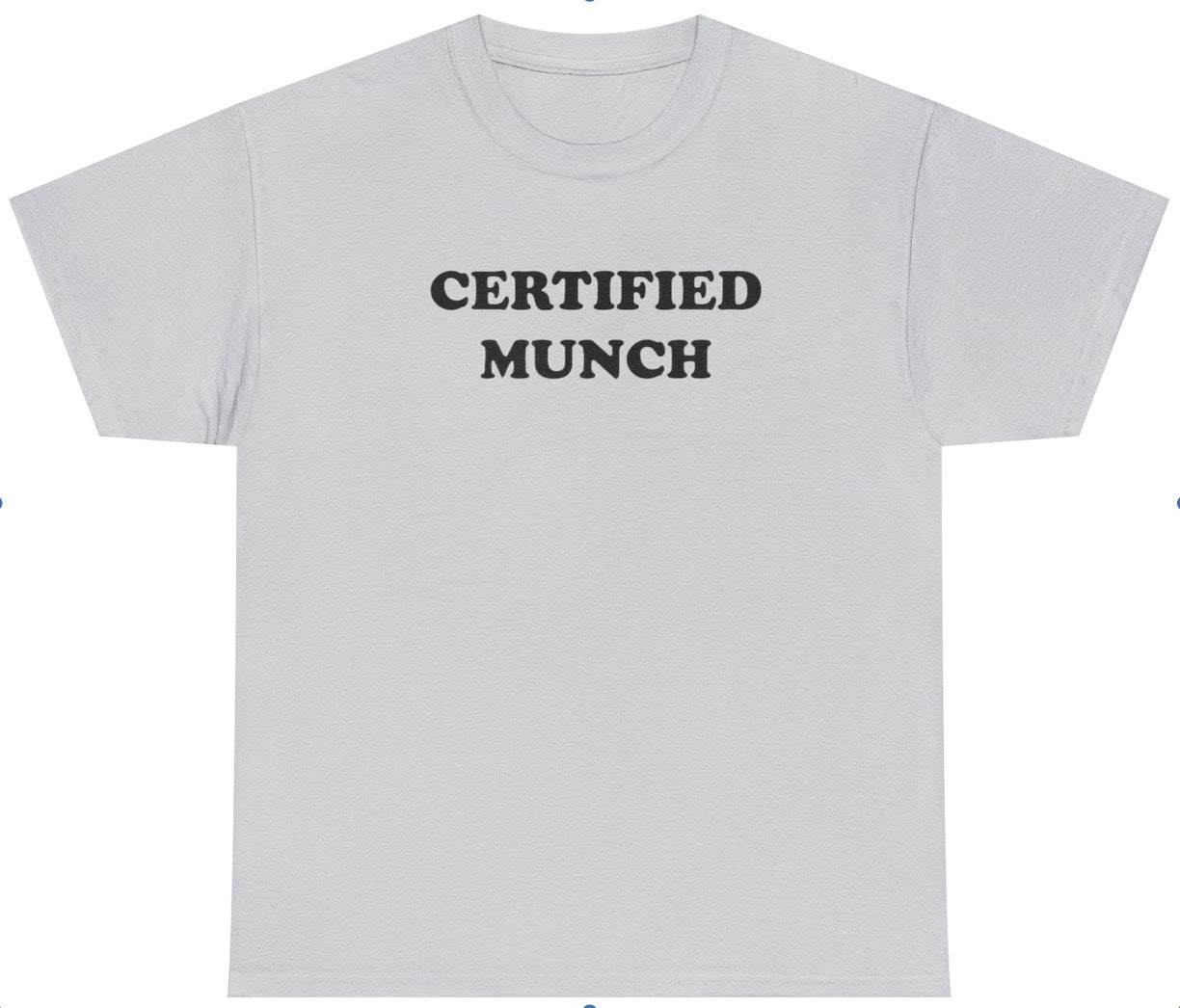 Funny Certified Munch T-Shirt featuring adult humor and meme-inspired design, perfect for casual wear and humor lovers.