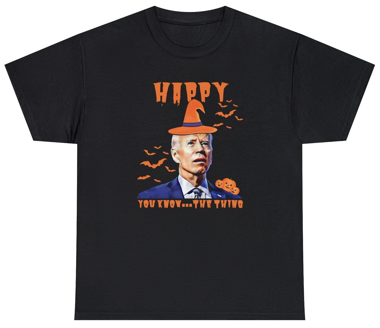 "Funny 'Happy The Thing' t-shirt featuring Halloween humor and political jokes about Joe Biden and Trump, perfect for fans of witty and sarcastic designs."