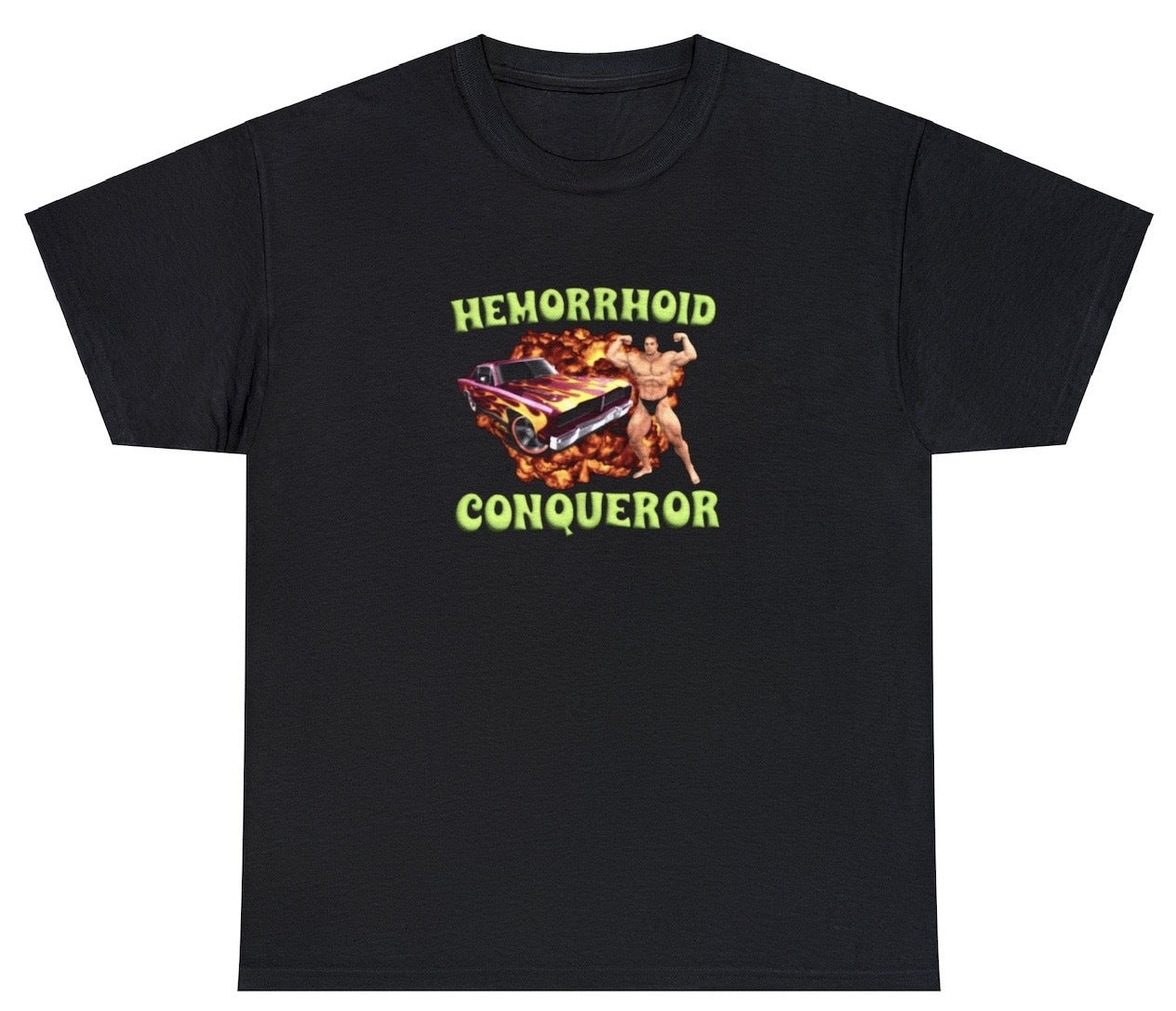 "Cheeky 'Hemorrhoid Conqueror' t-shirt, perfect for fans of bold humor and quirky statements. Ideal for casual wear and funny gifts."