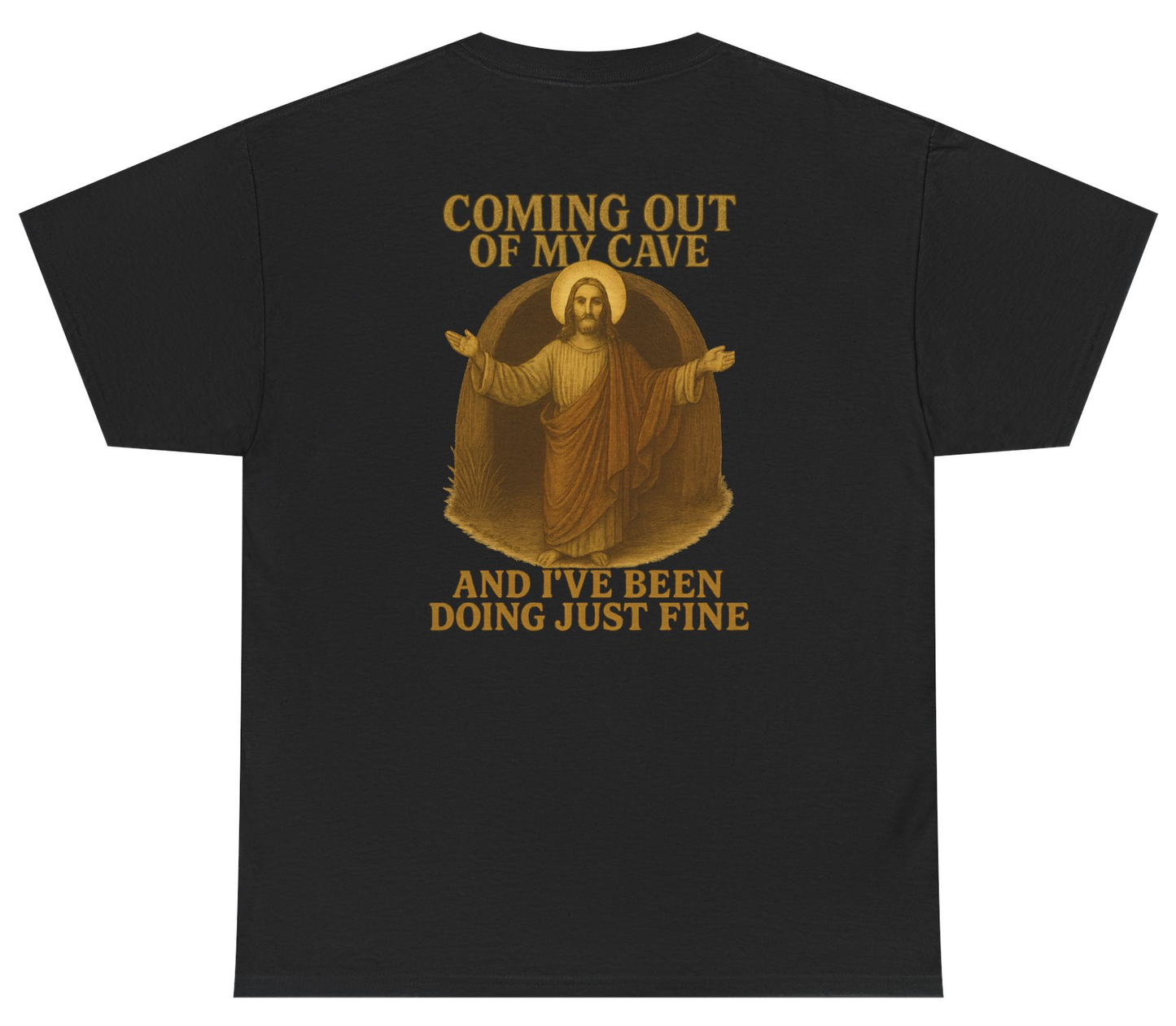 Funny Jesus Easter shirt with Coming Out Of My Cave lyrics parody.
