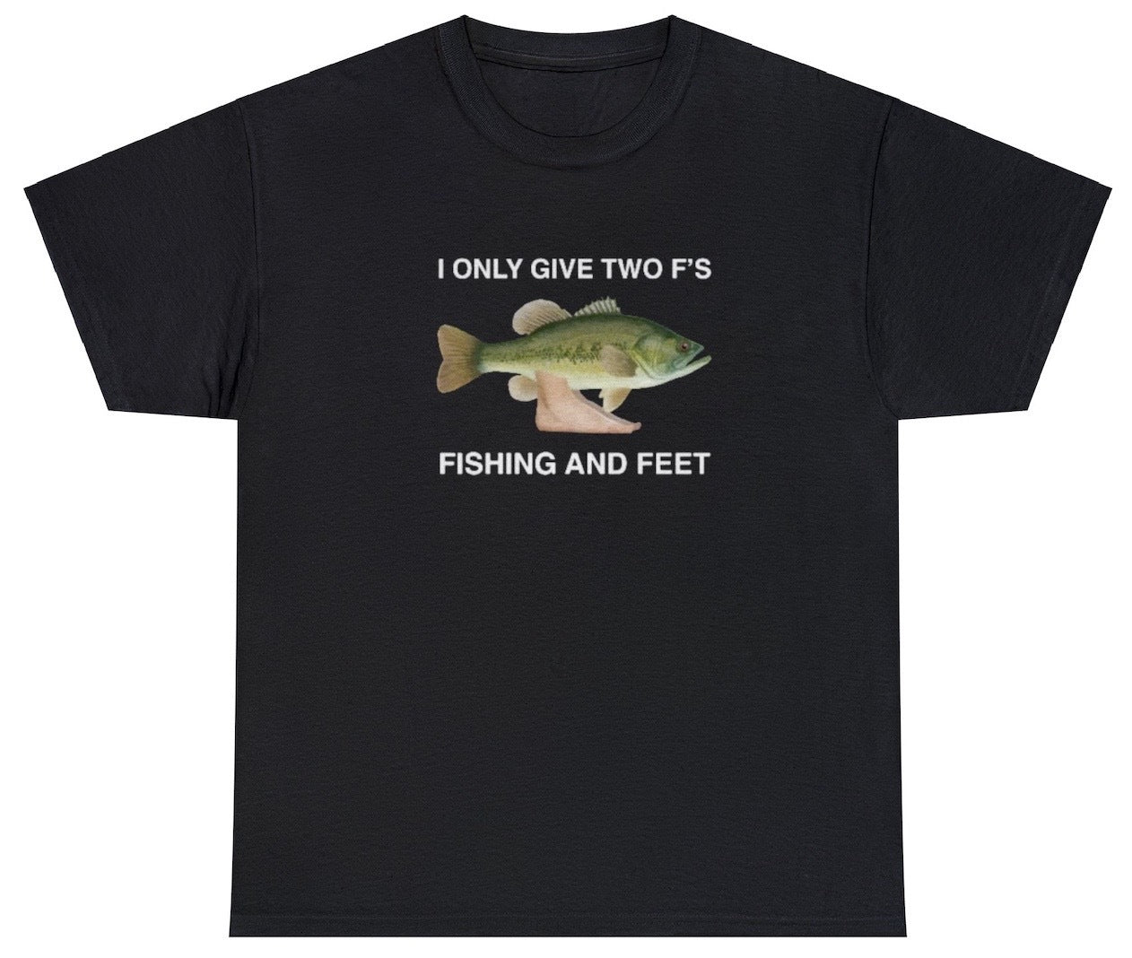 "Quirky 'Fishing and Feet' t-shirt, perfect for fishing lovers and fans of humor. Ideal for casual wear and fishing trips."