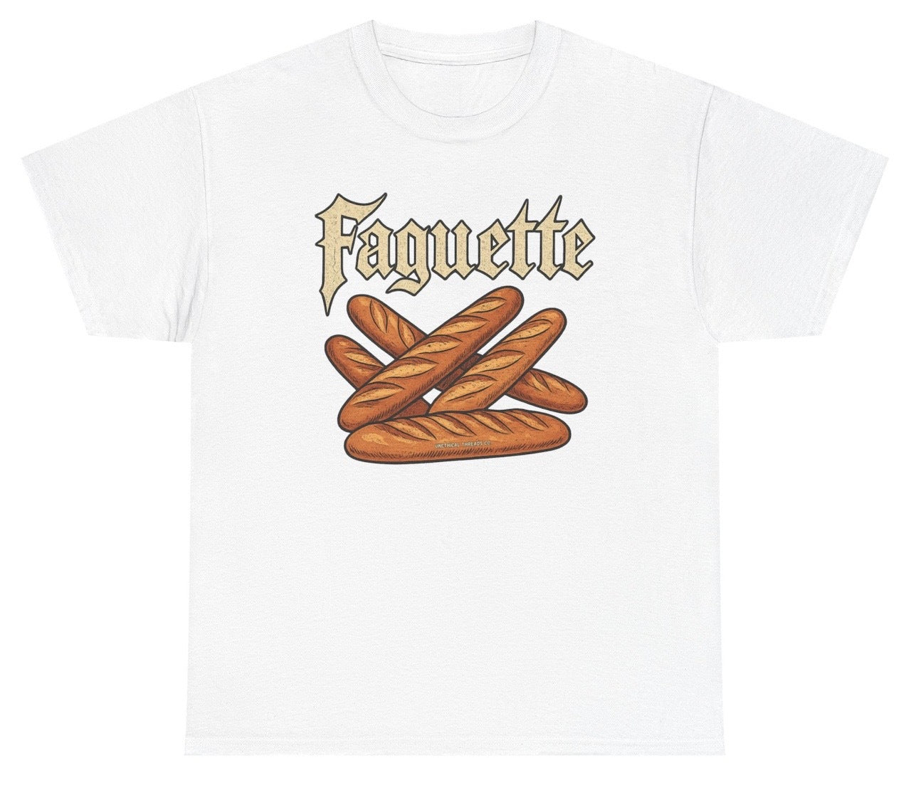 Funny LGBTQ meme shirt with the word “Faguette” styled like a baguette pun — great for Pride, Gen Z humor, and unhinged gay energy.