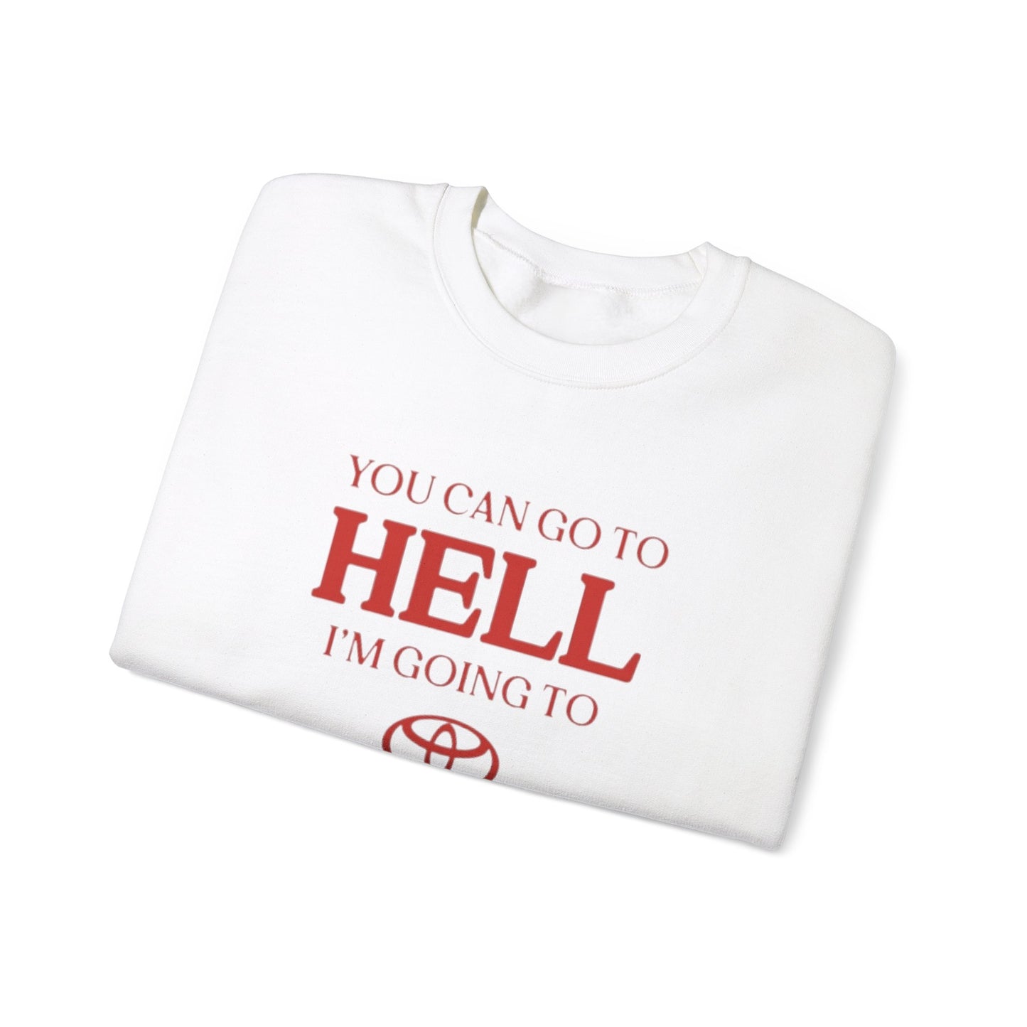 "Bold 'Toyotathon Hell' sweatshirt, perfect for fans of dark humor and car sales parodies. Ideal for casual wear and funny gifts."