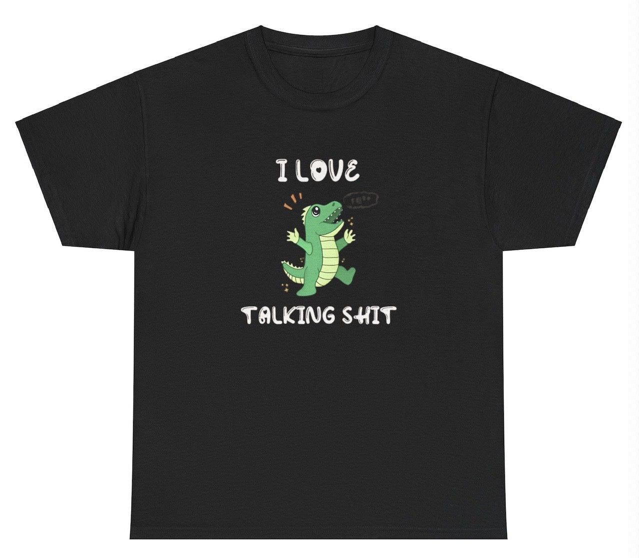 "Bold 'I Love Talking Shit' t-shirt, perfect for fans of witty humor and bold statements. Great for casual wear and sarcasm lovers."