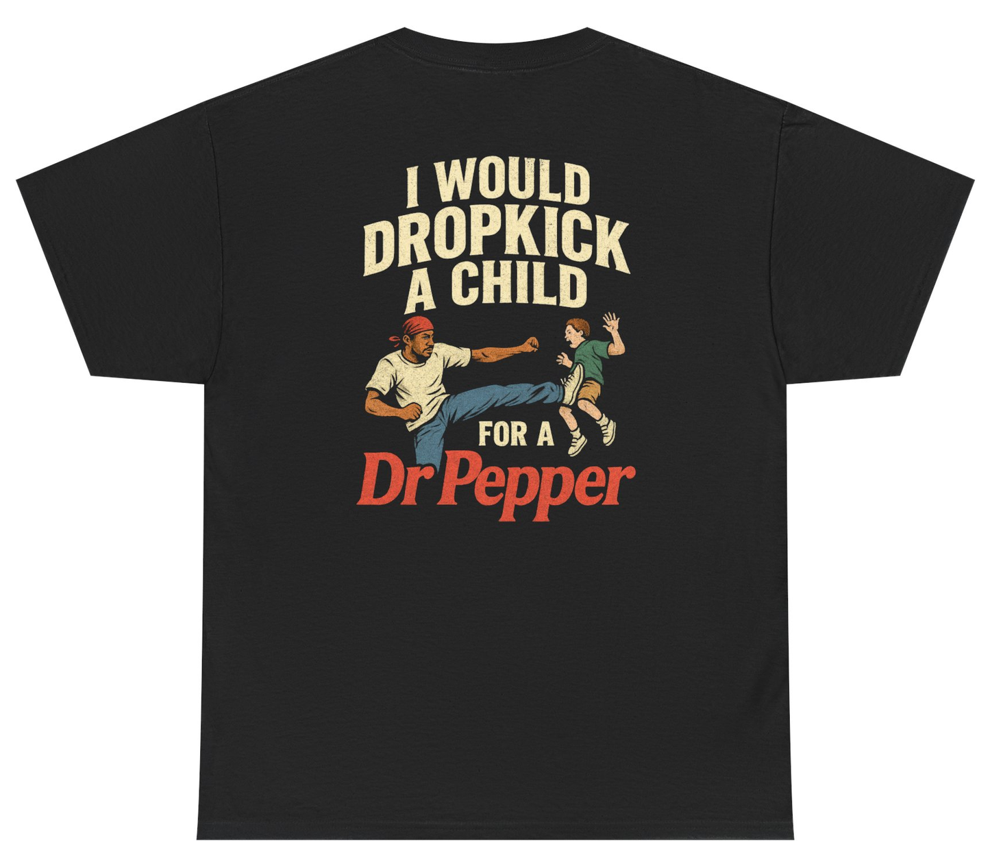 Funny Dr Pepper graphic shirt with soda humor.