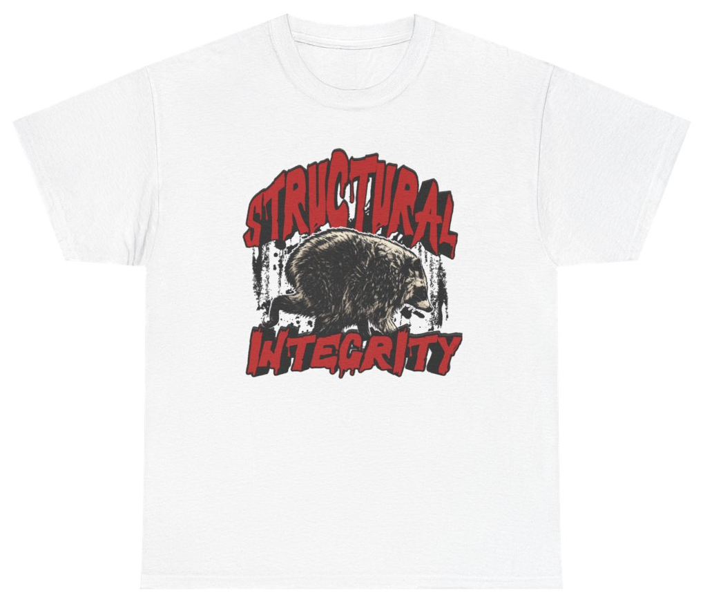 Funny Jimothy The Raccoon Structural Integrity T-Shirt featuring bold sarcastic humor and graphic design, perfect for casual wear and humor lovers