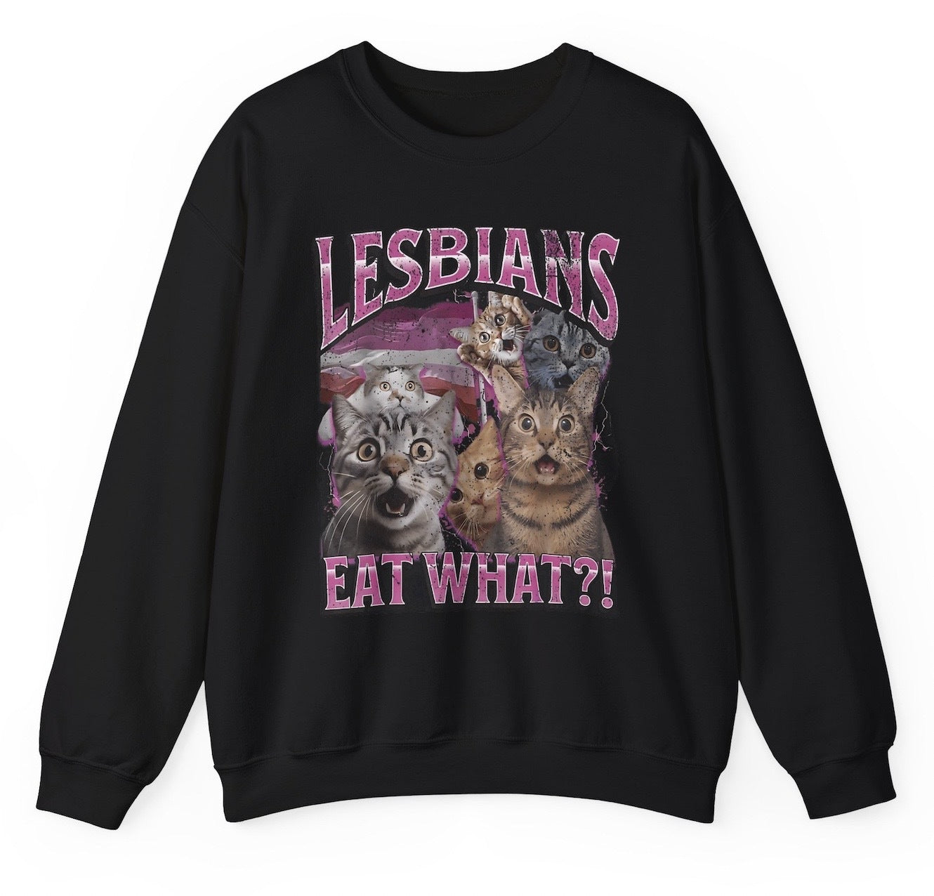Funny Lesbians Eat What? Sweatshirt featuring adult humor and meme-inspired design, perfect for men & women casual sweater wear and humor lovers.