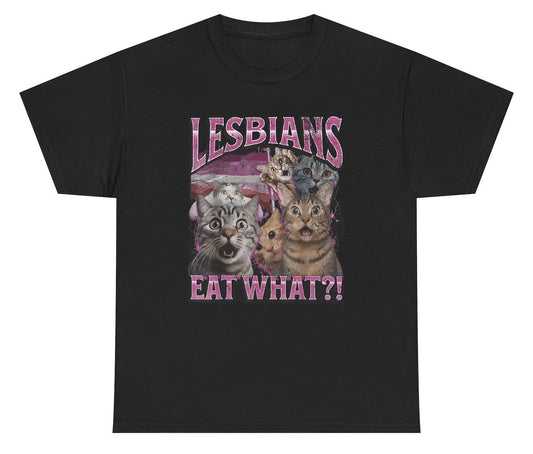 Funny Lesbians Eat What? T-Shirt featuring adult humor and meme-inspired design, perfect for casual wear and humor lovers.