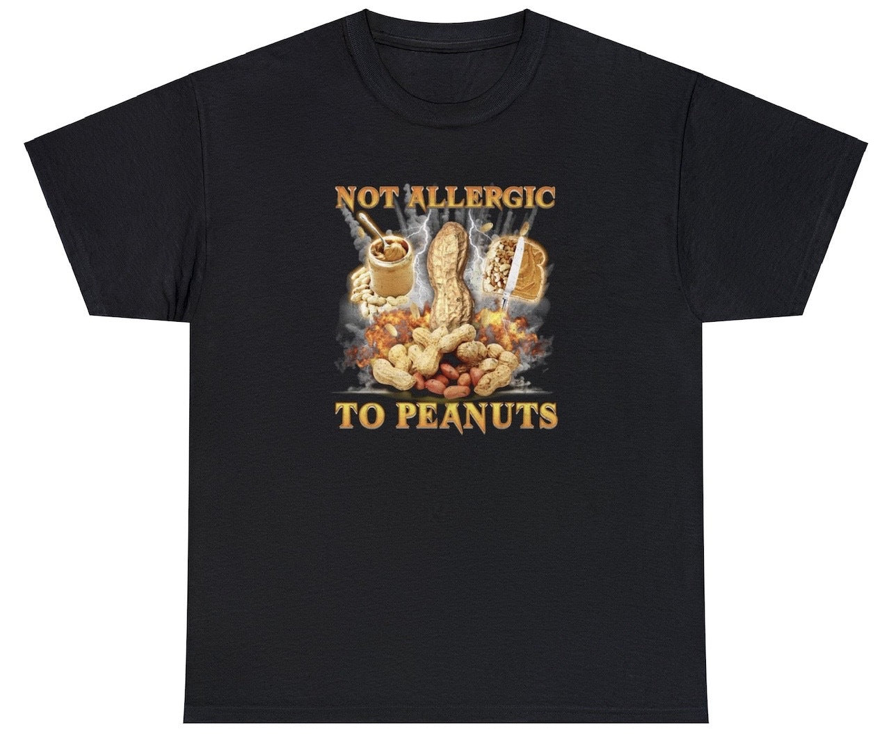 "Bold 'Not Allergic To Peanuts' t-shirt, perfect for fans of quirky humor and playful statements. Ideal for casual wear and funny gifts."