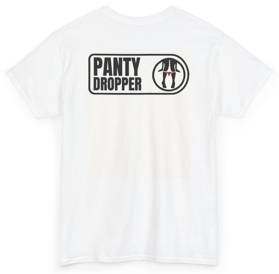 Funny Dropper (BACKPRINT) T-Shirt featuring bold sarcastic humor and graphic design, perfect for casual wear and humor lovers