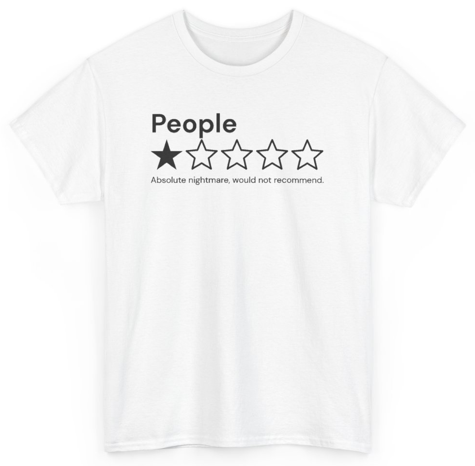 Funny People Absolute Nightmare Would Not Recommend T-Shirt featuring bold sarcastic humor and graphic design, perfect for casual wear and humor lovers