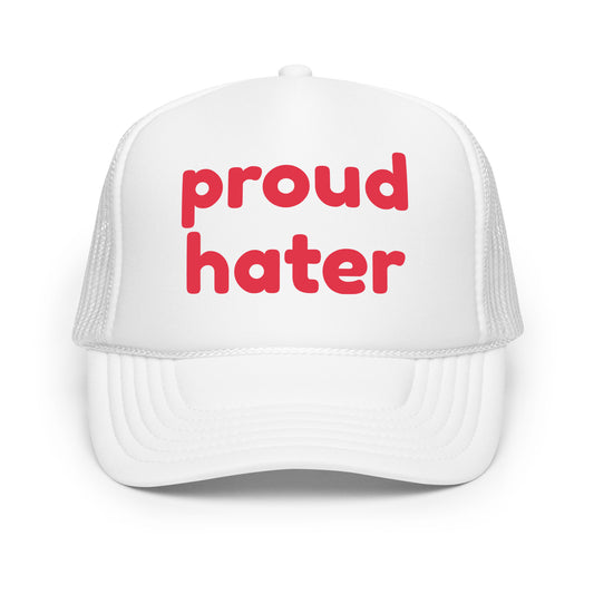 Funny mesh foam trucker hat for men with bold white text that says “Proud Hater” — a crazy and hilarious hat with top funny sayings, perfect for parties, bold personalities, and fans of funny hats for men with attitude.