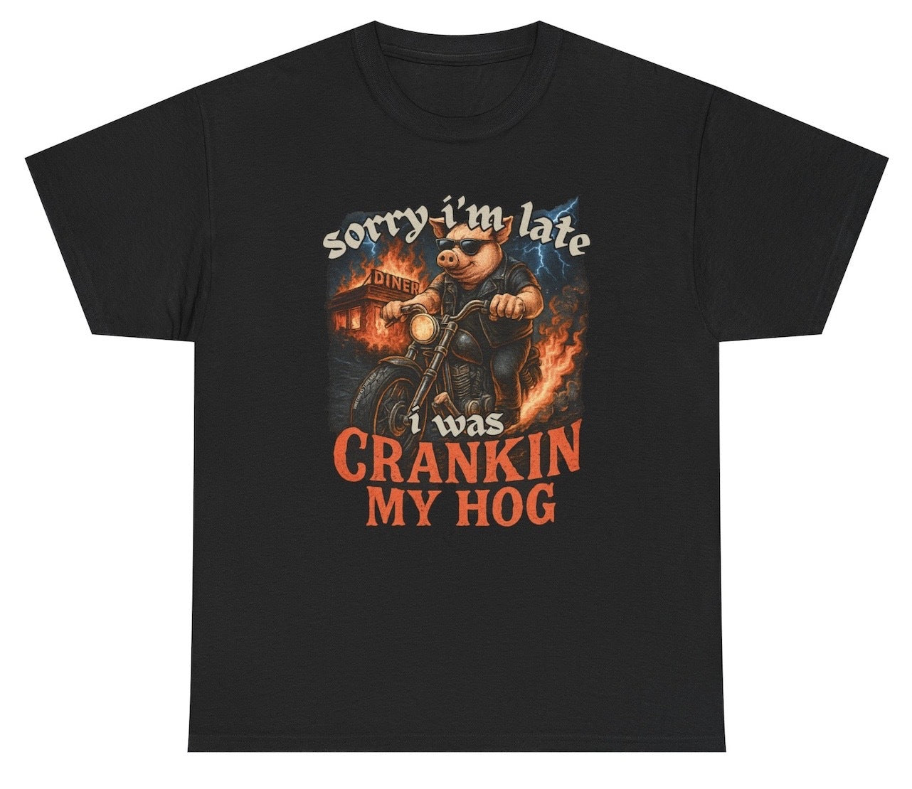 The “Sorry I’m Late I Was Cranking My Hog” T-shirt is a wildly unhinged graphic tee featuring a leather-clad pig on a flaming motorcycle. With double entendre energy and cursed biker-core vibes, this funny shirt is perfect for Gen Z humor fans, meme lovers, and anyone who thrives on public concern and chaotic stares.