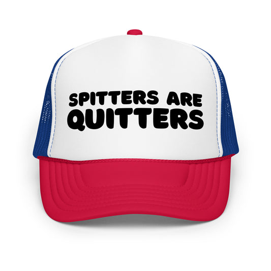 Bold white/blue/red funny mesh trucker hat with black text that says “Spitters Are Quitters” — an inappropriate drinking hat for men with dirty humor, hilarious party vibes, and top-tier funny hat sayings.