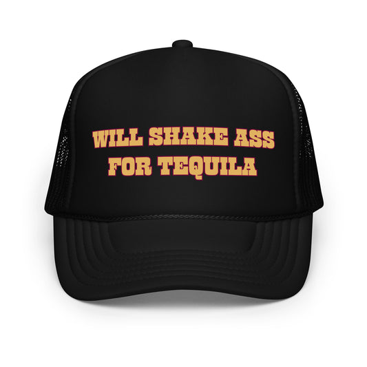 Funny drinking trucker hat for men with bold orange text that says “Will Shake Ass For Tequila” — a crazy mesh-back hat with hilarious sayings, perfect for parties, tequila lovers, and fans of funny hats for men with wild humor.