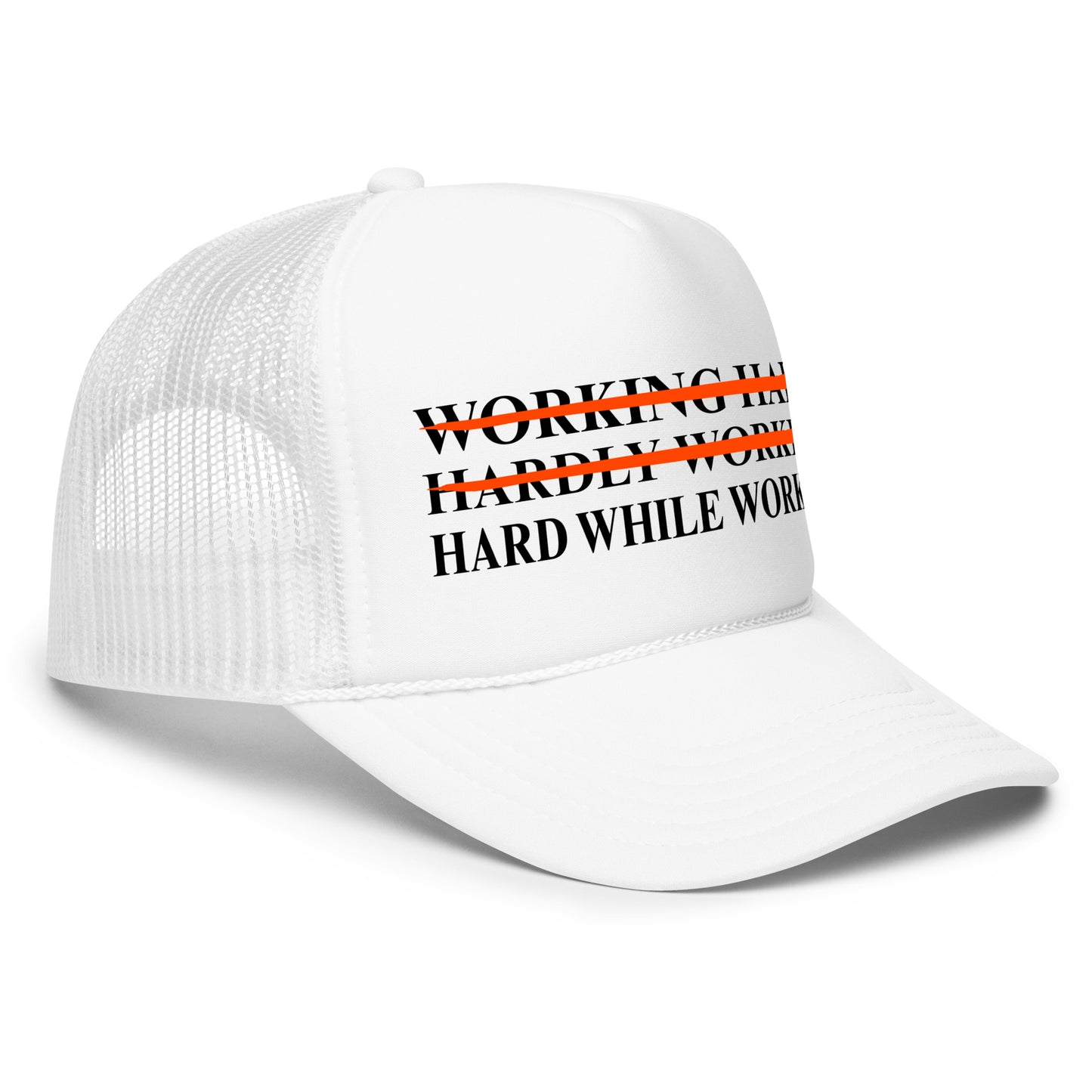 Inappropriate funny mesh trucker hat with bold black text that says “Working Hard Hardly Working Hard While Working” — a hilarious hat for men who love innuendos, dirty humor, and wearing something outrageous to work or parties.