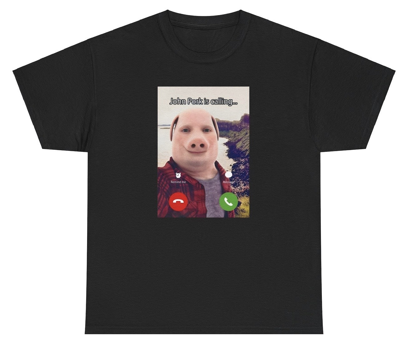"Funny 'John Pork Is Calling' t-shirt, perfect for meme lovers and fans of viral humor. Great for casual wear and gag gifts."