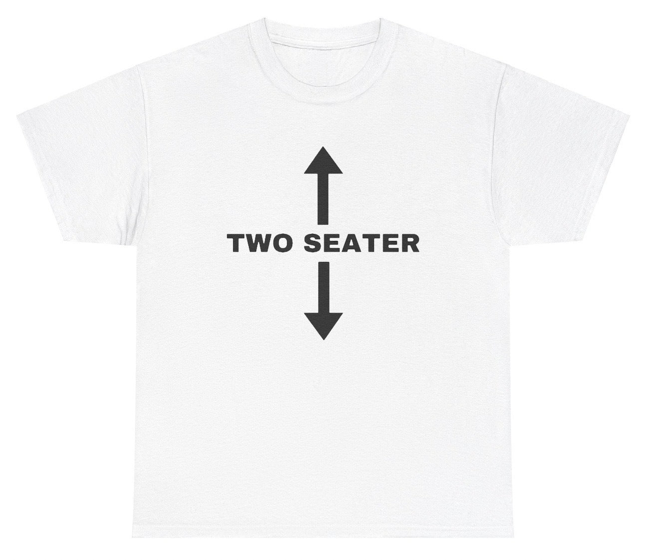 "Funny 'Two Seater' t-shirt, perfect for car lovers and fans of bold humor. Great for casual wear and gifts."