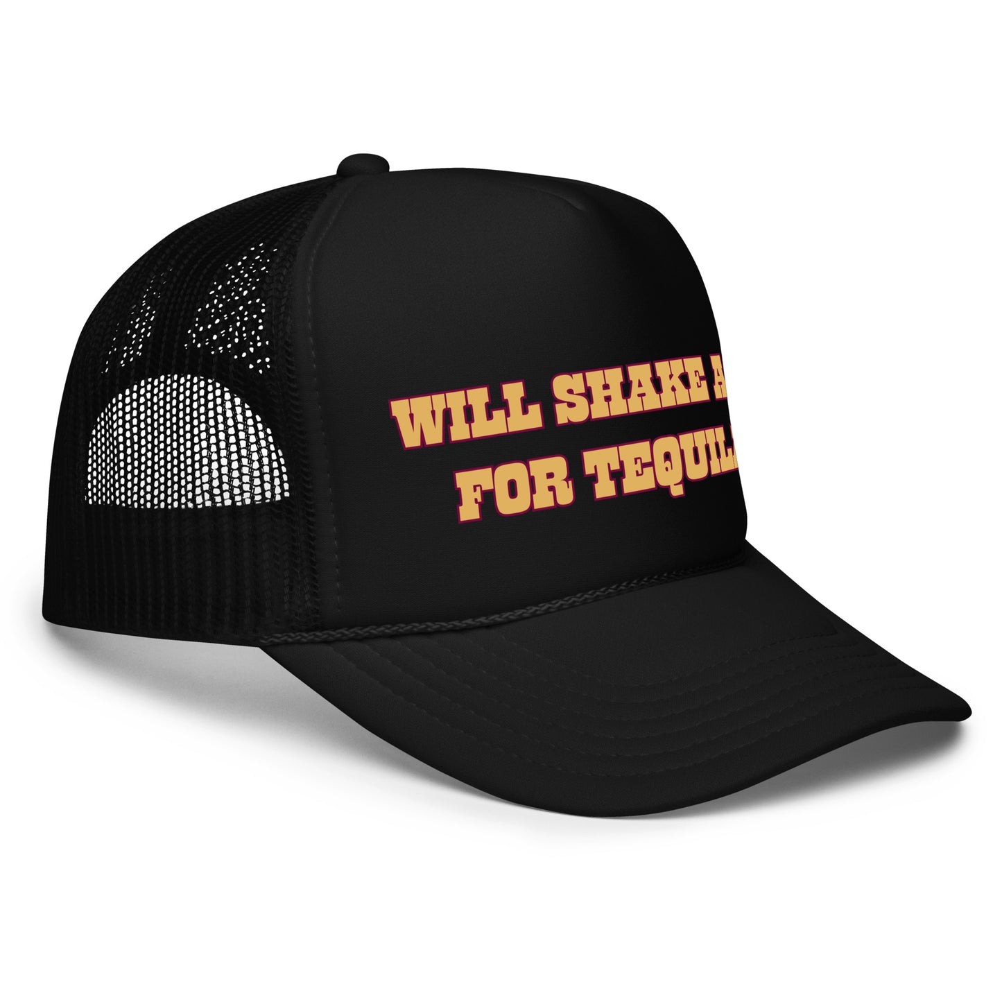 Funny drinking trucker hat for men with bold white text that says “Will Shake Ass For Tequila” — a crazy mesh-back hat with hilarious sayings, perfect for parties, tequila lovers, and fans of funny hats for men with wild humor.