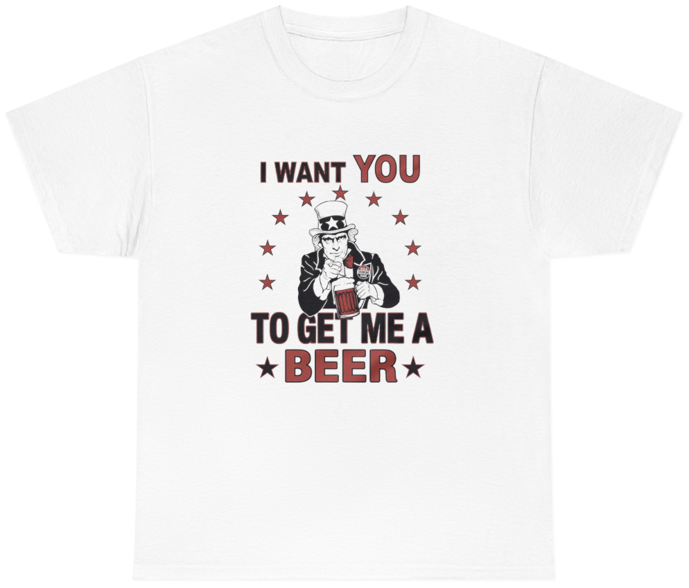 Funny I Want You To Get Me A Beer T-Shirt featuring drinking meme humor, perfect for casual wear, parties, and beer lovers.