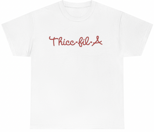 Funny Thicc-Fil-A T-Shirt featuring adult humor and meme-inspired design, perfect for casual wear and humor lovers.