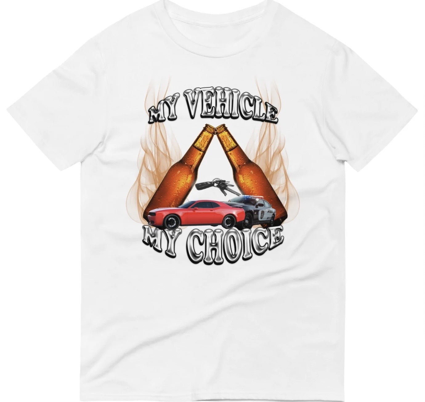 Funny My Vehicle My Choice T-Shirt featuring car enthusiast and meme humor design, perfect for casual wear and humor lovers.