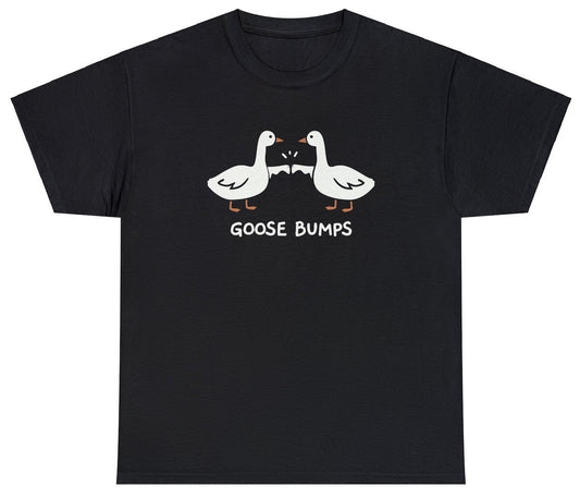 "Quirky 'Goose Bump' t-shirt featuring clever wordplay and playful humor, perfect for fans of fun and witty designs."

