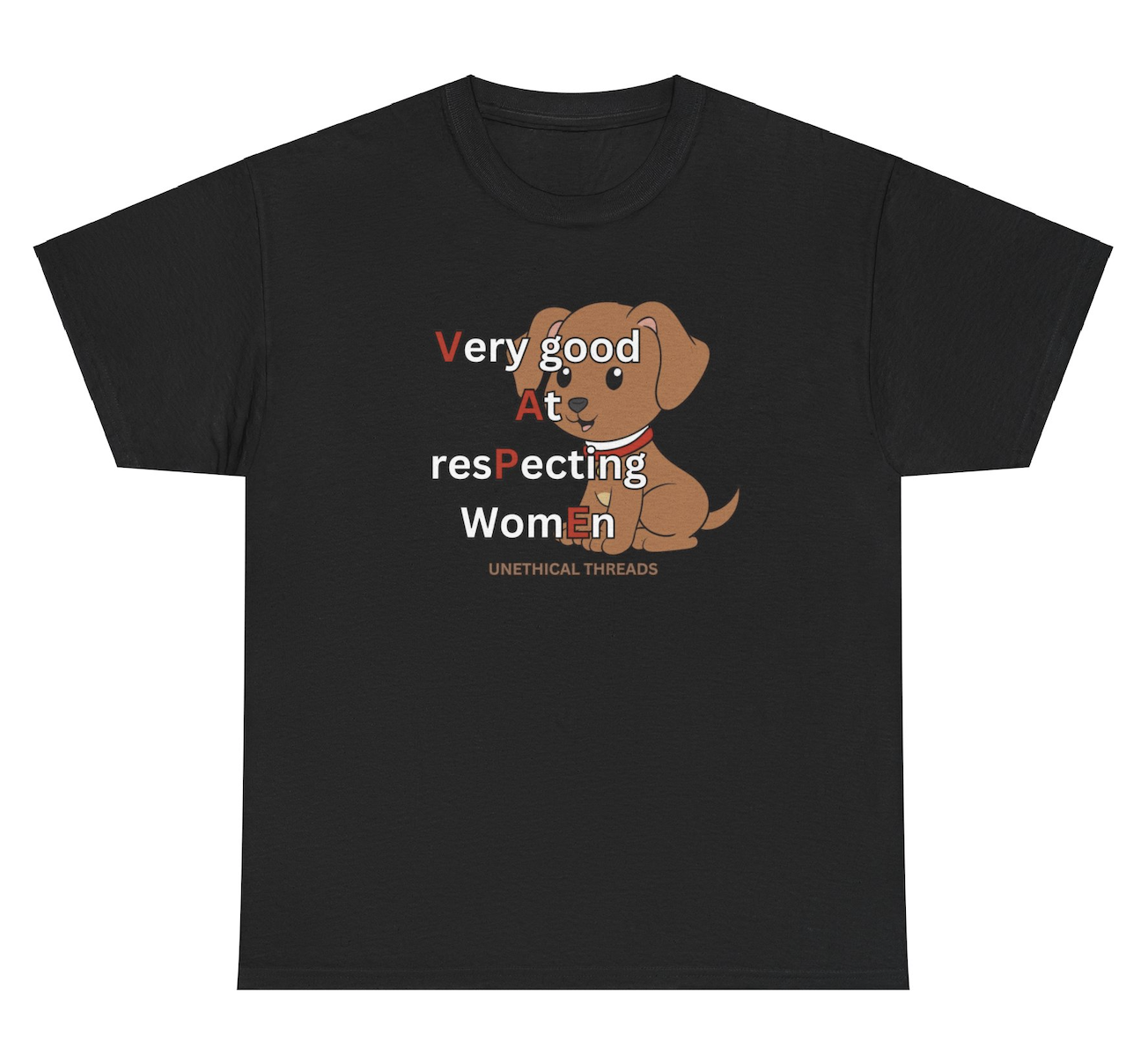 *NEW* Very Good At Respecting Women Dog Tee