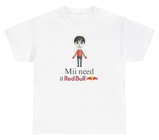 "Funny 'Mii Need A Red Bull' t-shirt, perfect for energy drink lovers and fans of viral humor. Great for casual wear and gifts."