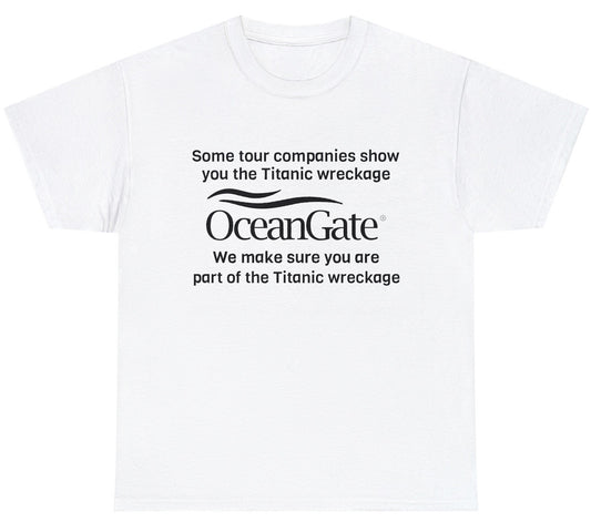 "Funny 'Oceangate' tee featuring sarcastic disaster humor and witty design, perfect for fans of bold, edgy humor."

