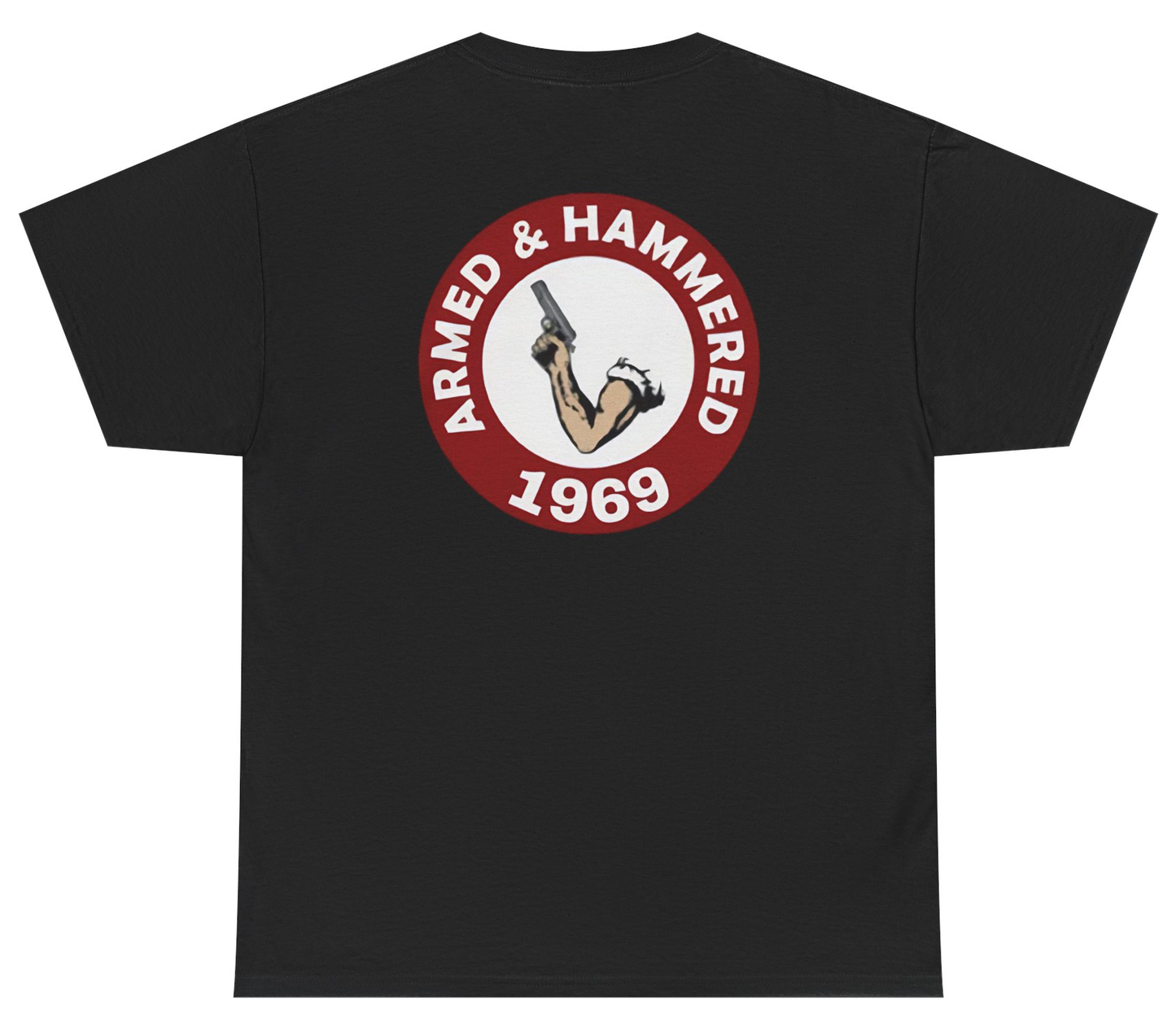 Funny Arm and Hammer parody shirt saying Armed And Hammered.