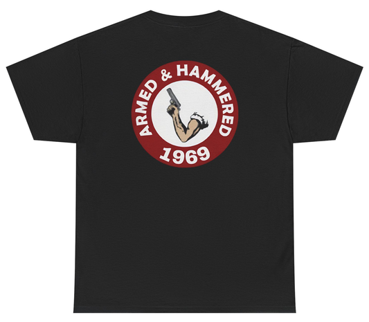 Funny Arm and Hammer parody shirt saying Armed And Hammered.