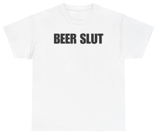 Funny Beer Slut Tee T-Shirt featuring bold sarcastic humor and graphic design, perfect for casual wear and humor lovers