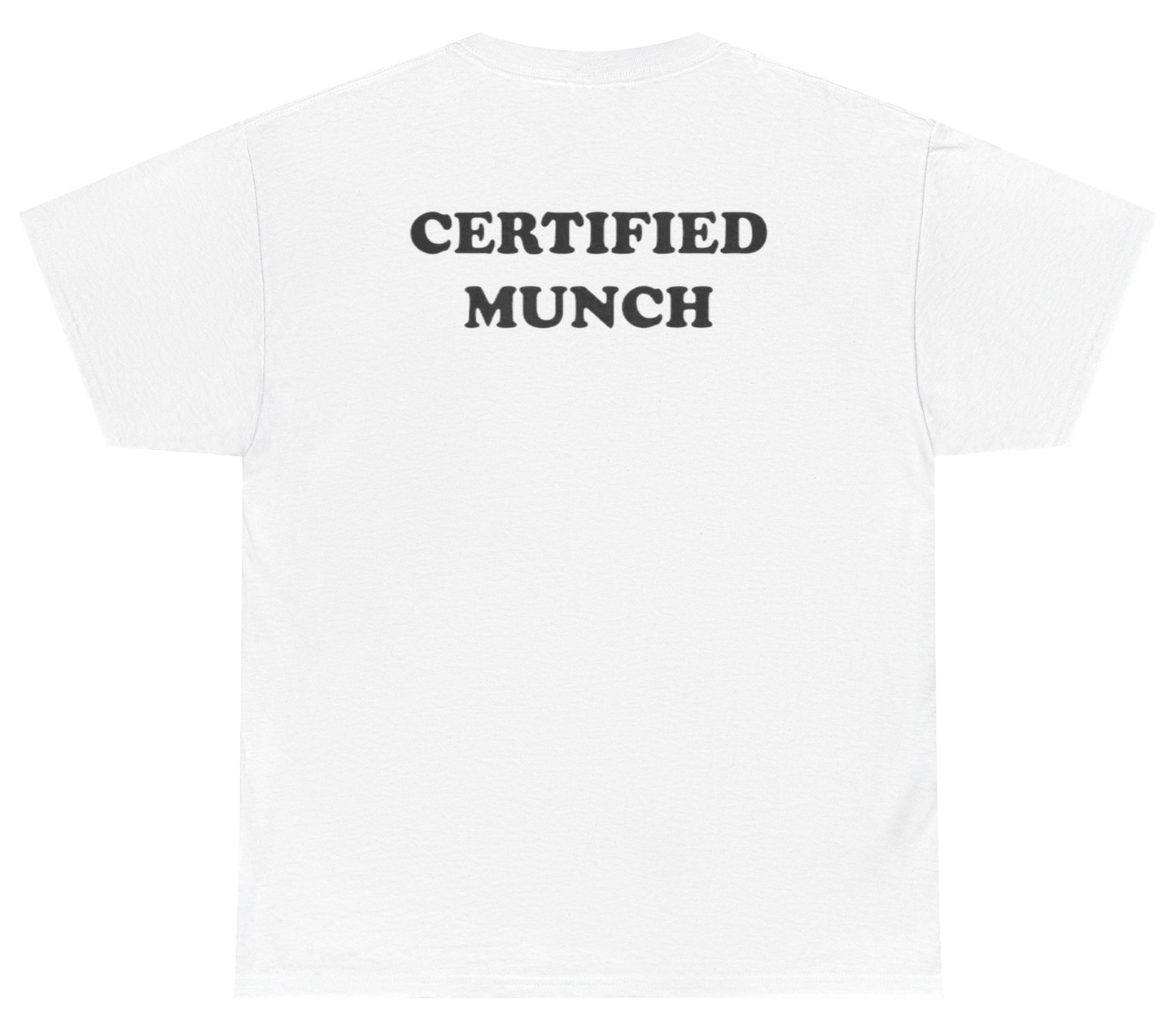 Funny Certified Munch shirt with Gen Z slang design.
