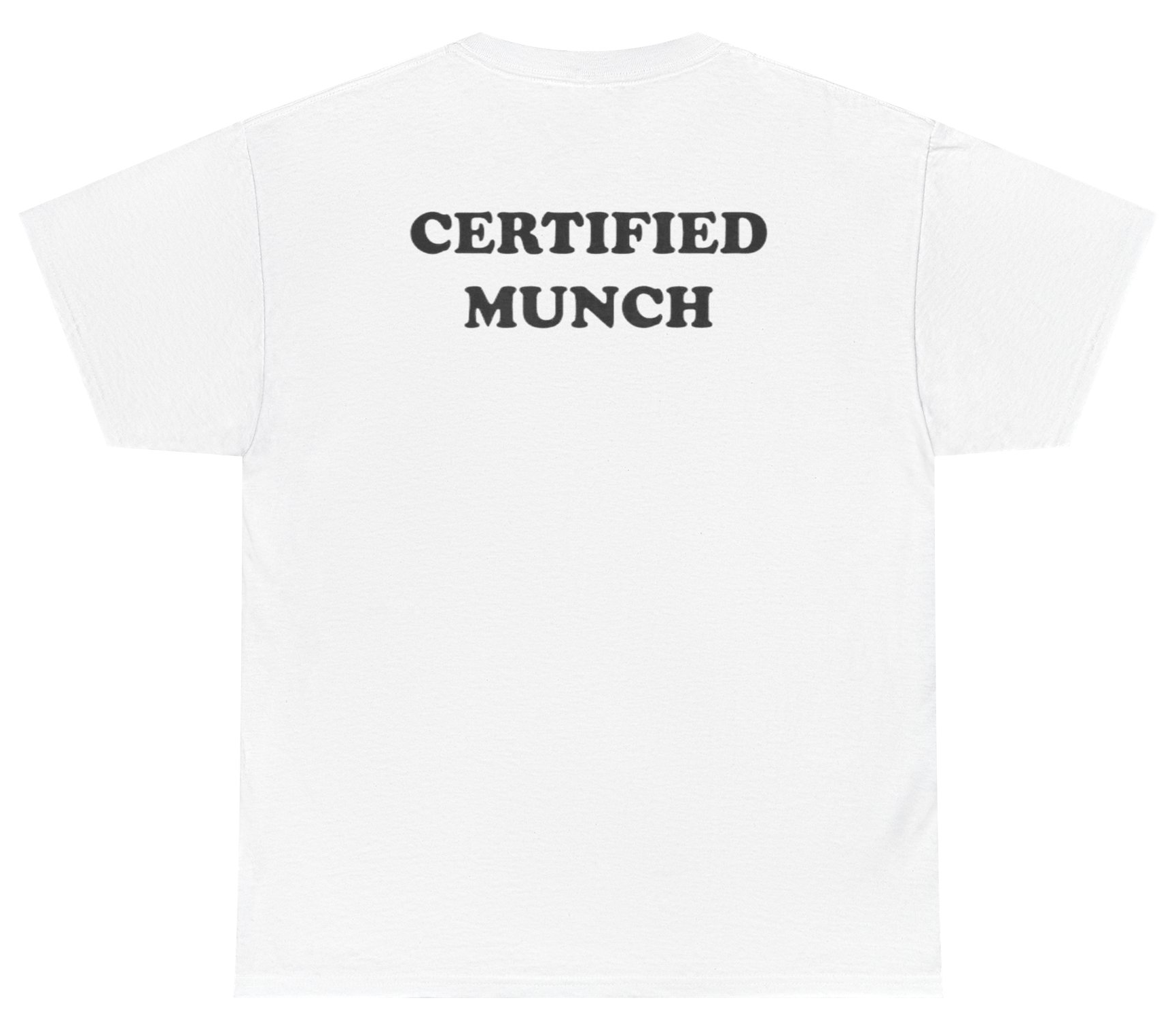 Funny Certified Munch shirt with Gen Z slang design.