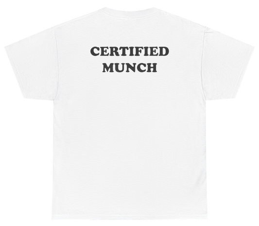 Funny Certified Munch shirt with Gen Z slang design.