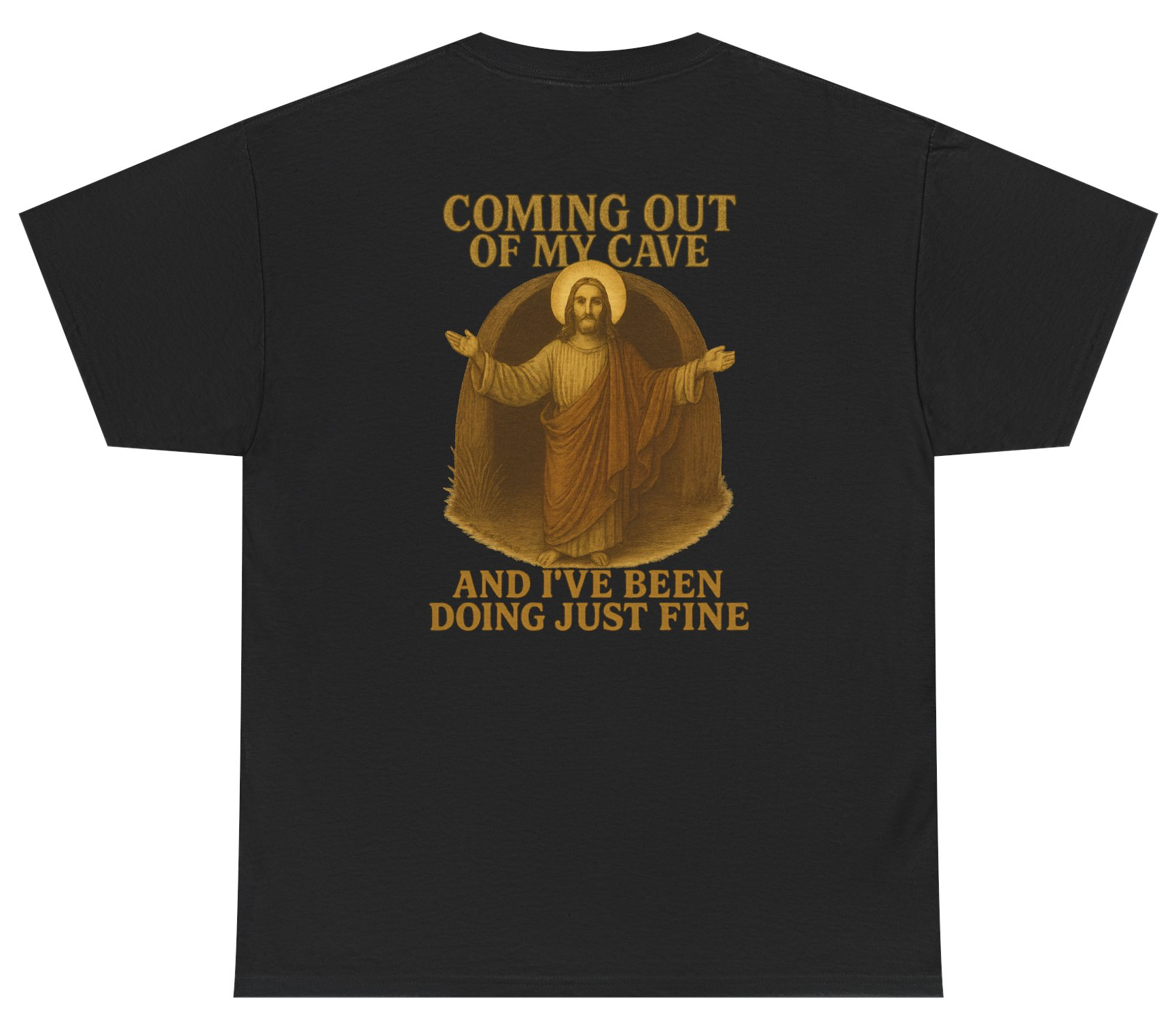 Funny Jesus Easter shirt with Coming Out Of My Cave lyrics parody.