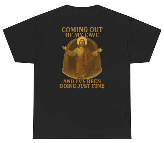 Funny Jesus Easter shirt with Coming Out Of My Cave lyrics parody.