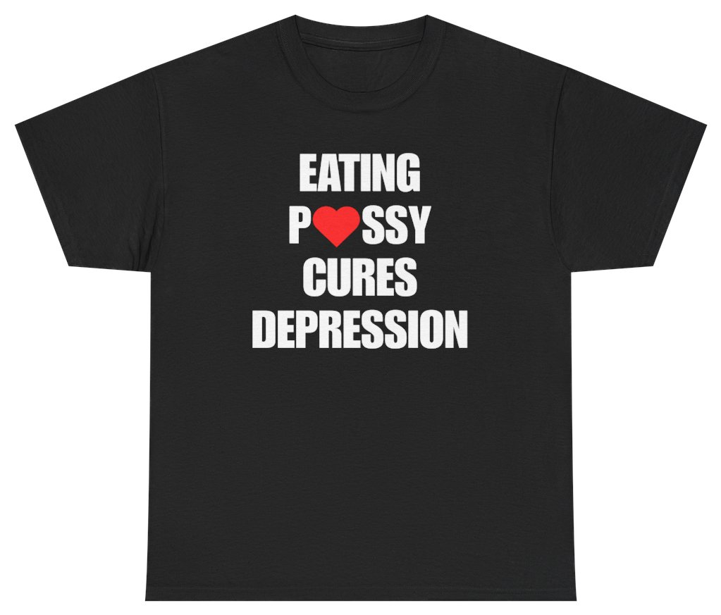 Funny Cures Depression Funny Adult Humor Tee T-Shirt featuring bold sarcastic humor and graphic design, perfect for casual wear and humor lovers