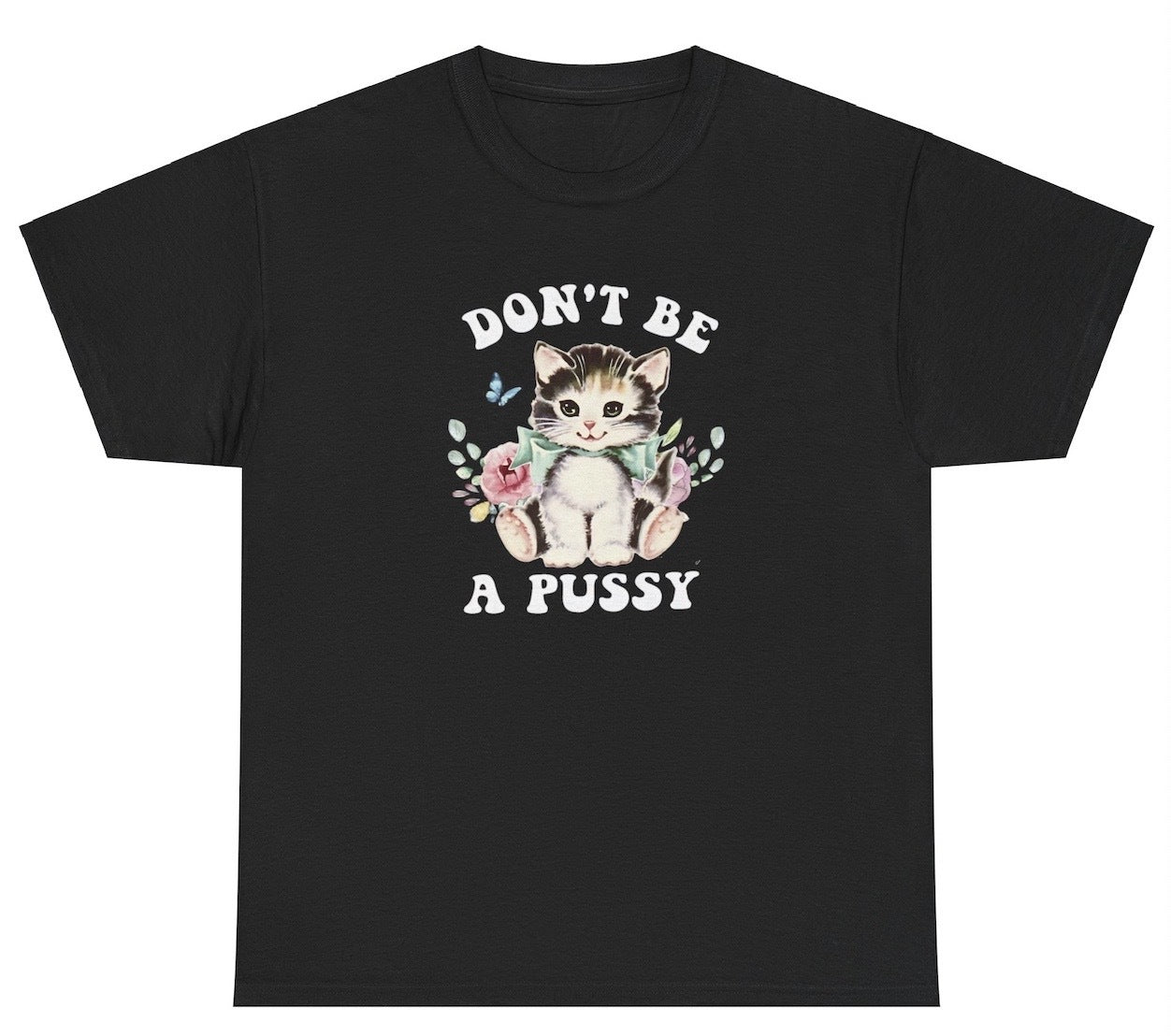 AAA Dont Be A T Shirt