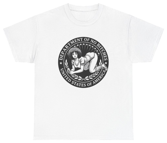 Funny Department Of No B*tches Tee T-Shirt featuring bold sarcastic humor and graphic design, perfect for casual wear and humor lovers