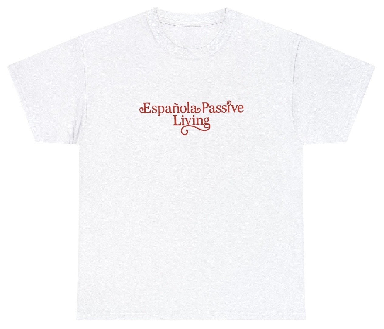 AAA Espanola Passive Living T Shirt