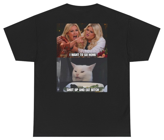 Funny Erika Kirk and Druski "I Want To Go Home" Smudge the Cat Meme Tee (BACKPRINT) T-Shirt featuring bold sarcastic humor and graphic design, perfect for casual wear and humor lovers