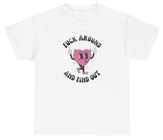 "Bold 'F Around And Find Out' t-shirt, perfect for humor lovers and fans of strong statements. Great for casual wear and parties."

